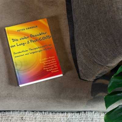 DIE VIELEN GESICHTER VON LONG- & POST-COVID Buch | Literatur vom Facharzt Peter Emmrich 2024 zu den Auswirkungen der Erkrankung